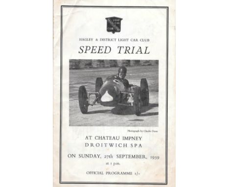 MOTORSPORT 1959 HAGLEY &amp; DISTRICT LIGHT CAR SPEED TRIALS
Held at the Chateau Impney
Slight fold
