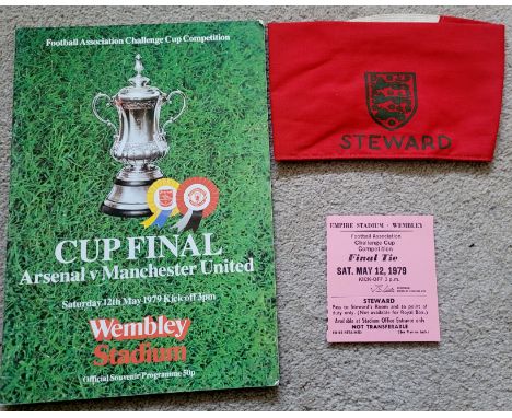 1979 FA CUP FINAL ARSENAL V MANCHESTER UNITED PROGRAMME, STEWARDS TICKET &amp; ARMBAND
Programme - very slight fold