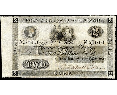 Ireland, P  A93s, Provincial Bank of Ireland, 2 Pounds, 1 September 1856. Medallic portrait of Queen Victoria at upper left, 