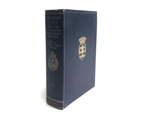 'The Grand Fleet 1914-1916, It's Creation, Development and Work', Admiral Viscount Jellicoe of Scapa, published by Cassell, f