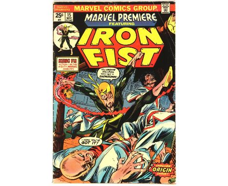 Marvel Premiere No. 15 featuring 1st appearance and origin of Iron Fist (Marvel comics, 1974).Featuring the 1st appearance an