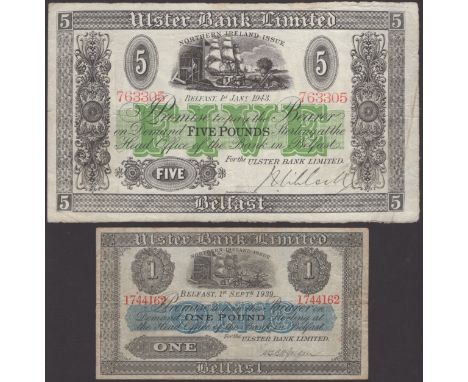 Ulster Bank Limited, £1, 1 January 1940, serial number 1744162, £5, 1 January 1943, serial number 763305, both with manuscrip