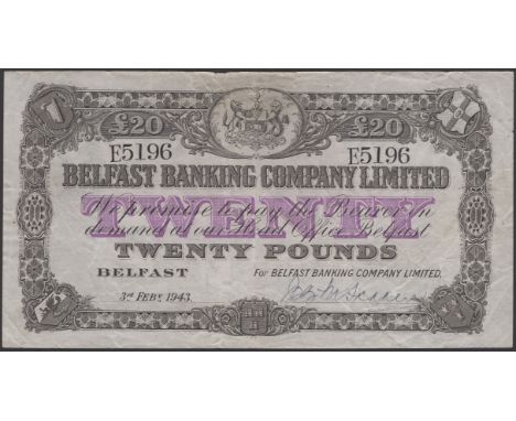 Belfast Banking Company Limited, £20, 3 February 1943, serial number E5196, manuscript McFadden signature, original paper, ab