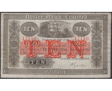 Ulster Bank Limited, £10, 1 October 1930, serial number 17116, manuscript Gore signature, original about very fine, a lovely 