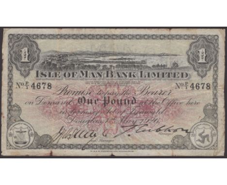 Isle of Man Bank Limited, £1, 1 May 1926, serial number P/1 4678, Quayle and Cubbon signatures, about fine, the first date an