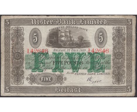 Ulster Bank Limited, £5, 1 December 1929, serial number 142646, manuscript Gore signature, original good fine, but completely