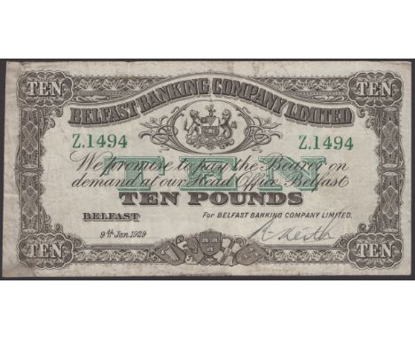 Belfast Banking Company Limited, £10, 9 January 1929, serial number Z.1494, manuscript Keith signature, good fine and scarce,