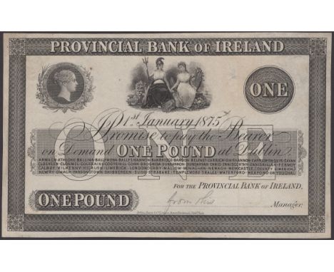 Provincial Bank of Ireland, proof £1 on paper, 1 January 1875, pencil annotation on obverse, glue residue on reverse, extreme