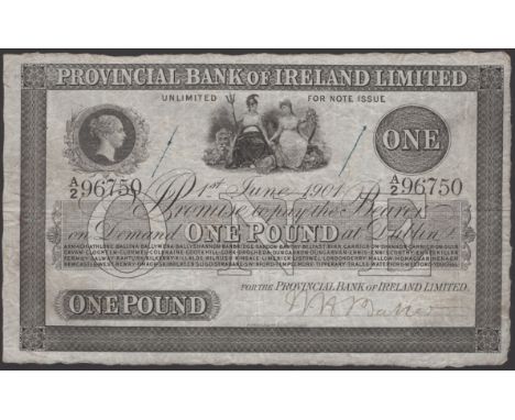 Provincial Bank of Ireland Ltd, £1, 1 June 1901, serial number A/2 96750, manuscript signature, very minor graffiti, mainly o