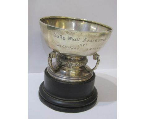 SILVER PRESENTATION TROPHY BOWL, Celtic design triple support base circular trophy bowl, Daily Mail Foursomes, 1971, London 1