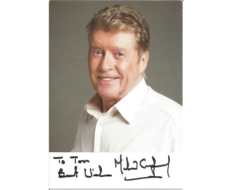 Michael Crawford signed 6x4 portrait colour photo to Tom, Signed at bottom on white strip. Good Condition. All autographs are