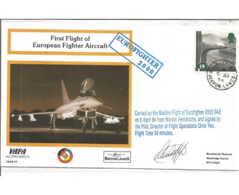 Chris Yeo signed First Flight of European Fighter Aircraft cover, Carried on Maiden flight of Eurofighter 2000 DA2. Good Cond
