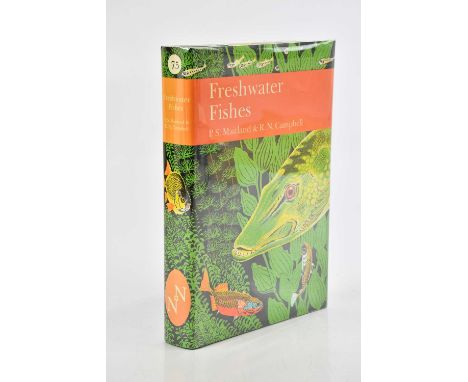MAITLAND (P), THE NEW NATURALIST, FRESHWATER FISHES OF THE BRITISH ISLES, first edition, clipped d.j., Collins, 1992, (1).