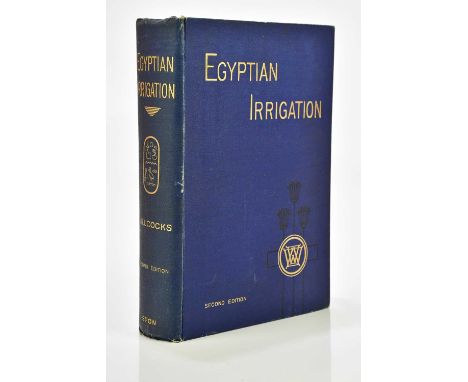 WILLCOCKS (W), EGYPTIAN IRRIGATION, 2nd edition, complete with folding plates, pictorial blue cloth, adverts at end, London, 