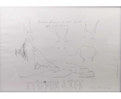 Tracey Emin RA (b.1963) - Remember Easter is not just for Christmas, it's for Life, offset lithograph, from an unnumbered lim