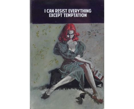 The Connor Brothers (b.1968) - I Can Resist Everything Exept Temptation, hand-painted vintage paperback with silkscreen, 1/2 