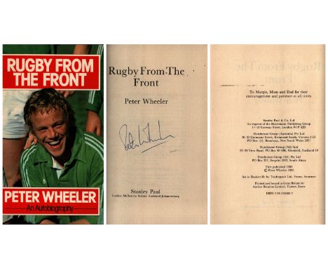 Peter Wheeler Rugby From The Front signed first edition hardback book. Published 1983. Good condition. All autographs come wi