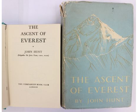 Travel/Exploration/Mountaineering Interest: Hunt, John. The Ascent of Everest, first edition, London: Hodder & Stoughton, 195