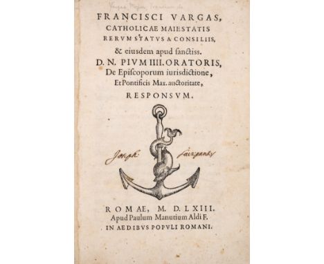 Law.- Papal jurisdiction.- Vargas Meija (Francisco de) De episcoporum iurisdictione, et pontificis max. auctoritate, responsu