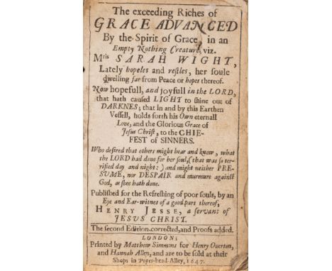 Prophetic utterances.- Jessey (Henry, editor) The exceeding riches of grace advanced by the spirit of grace, in an empty noth