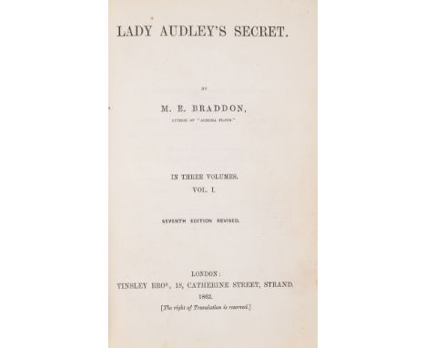 Braddon (M[ary] E[lizabeth]) Lady Audley's Secret, 3 vol., vol.1 seventh edition, vol.2 &amp; 3 second edition, without half-