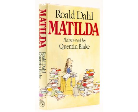 NO RESERVE Dahl (Roald) Matilda, first edition, illustrations by Quentin Blake, original boards, spine ends very slightly bum