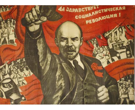 VLADIMIR KALENSKY (1920-2012),LONG LIVE REVOLUTION,a 1966 Soviet propaganda poster, with Lenin holding out his cap,68 x 91cm