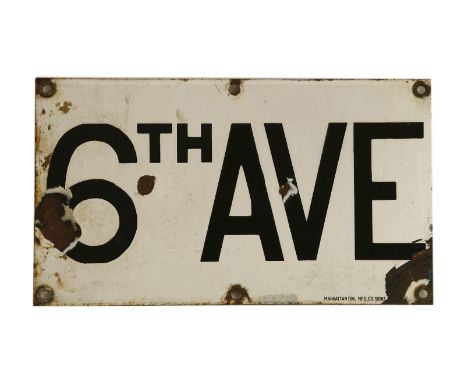 '6TH AVENUE',early 20th century, a New York street sign enamelled with '6th AVE' in black and white, and dark blue enamel to 