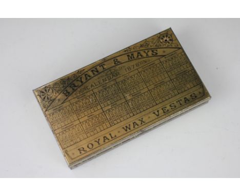 A Victorian Bryant & May's Royal Wax Vesta tin, gilt metal with 1878 calendar and retaining original matches, 16cm, with a Ro