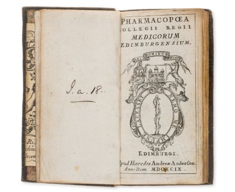 Royal College of Physicians of Edinburgh. Pharmacopoea Collegii Regii Medicorum Edimburgensium, first edition, with the first