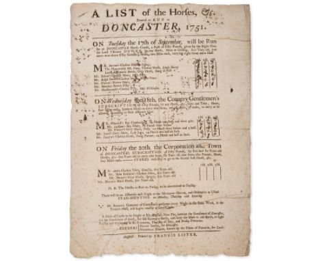 Racing.- List of the Horses (A), &amp;c. Entered to Run at Doncaster, 1751, unrecorded broadside, printed on recto only, smal