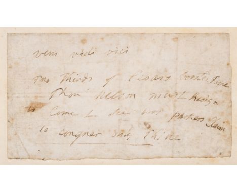 Nelson (Admiral, Lord).- Hamilton (Emma) Autograph Quatrain entitled 'Veni Vidi Vici', written in Emma Hamilton's hand and re