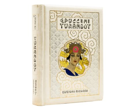 Puccini (Giacomo) Turandot, Dramma Lirico, number 88 of 120 deluxe copies on hand-made paper, decorative endpapers, original 