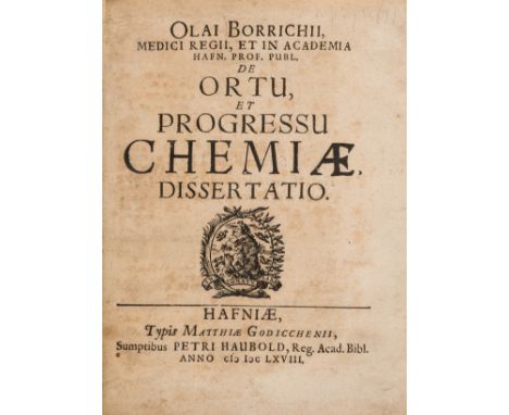 Borrichius (Olaus) De Ortu, et Progressu Chemiæ Dissertatio, first edition, woodcut printers device to title, scattered spott