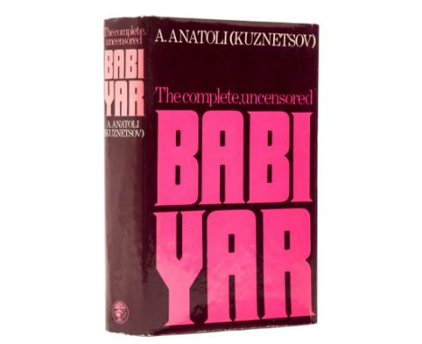 Kuznetsov (Anatoly) Babi Yar, first English uncensored edition, translated by David Floyd, signed presentation inscription fr