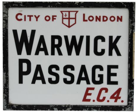 An engraved opal-glass street name tablet 'CITY OF LONDON WARWICK PASSAGE EC4'. Measuring 15 inches by 18 inches. Black/Red i