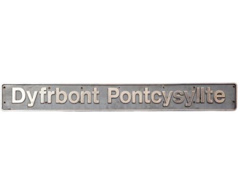 Cast Aluminium Nameplate 'DYFRBONT PONTCYCYLLTE ex 67013. Measures 81.5 inches by 9.75 inches. Nameplate is being sold on beh