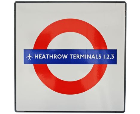 London Transport Enamel Underground Station Target Sign HEATHROW TERMINALS 1, 2, 3 fully flanged measuring 26.5 inches square