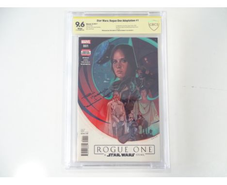 STAR WARS: ROGUE ONE ADAPTION # 1 - (2017 - MARVEL) - Signature Series GRADED 9.6 by CBCS &amp; Signed by PAUL KASEY - First 