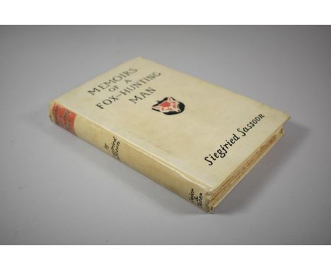 A First Illustrated Edition of Memoirs of a Fox Hunting Man by Siegfried Sassoon, Published by Faber &amp; Faber Ltd, October