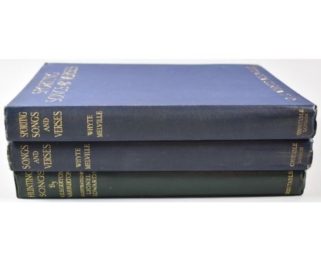 A Collection of Three Fox Hunting Volumes, Songs and Verses by G J Whyte Melville (Published by Constable 1924), Sporting Son