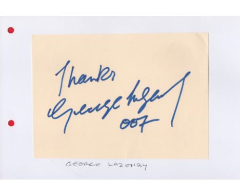 James Bond George Lazenby signed 6x4 album page. George Robert Lazenby ( born 5 September 1939) is an Australian actor and fo