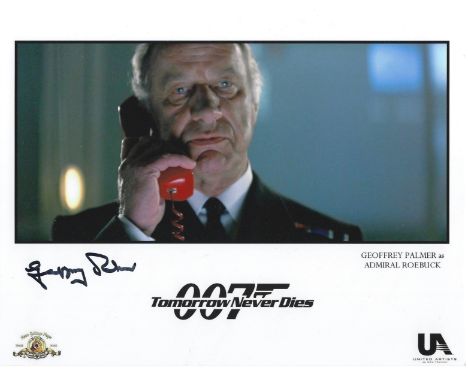 Bond Star, Geoffrey Palmer signed 10x8 colour Tomorrow Never Dies promo photograph Palmer was known for playing Admiral Roebu