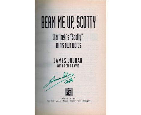 Star Trek. James Doohan Scotty Handsigned First Edition Paperback book Titled Beam Me Up, Scotty. Published in 1996 by Pocket