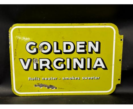 A Golden Virginia (Cigarettes) Rolls neater - smokes sweeter! double sided enamel advertising sign, 17 3/4 x 11 3/4". 