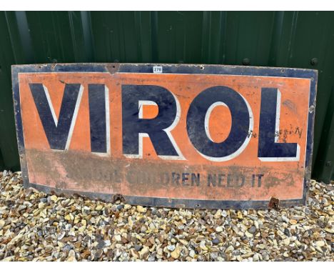 A Virol 'School Children Need It' enamel advertising sign by Patent Enamel, 48 x 21", by repute from Basingstoke Station. 