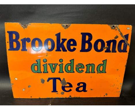 A Brooke Bond dividend Tea enamel advertising sign, 30 x 20".