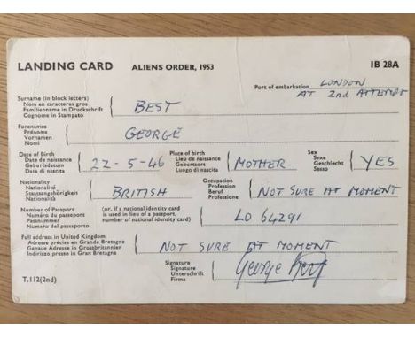 1969 George Best Port Landing Card: Fully filled out by George Best in his own handwriting. Signed on front and back of the c