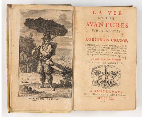 Defoe, Daniel: La Vie et les avantures surprenantes de Robinson Crusoe ... Le tout écrit par lui-même. Traduit de l'anglois [