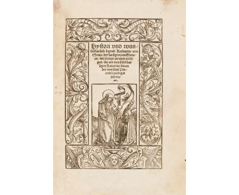 Raimundus de Capua: Hystori vnd wunderbarlich legend Katharine von Senis/ der hailigen junckfrawen mit sampt zwayen predigen/
